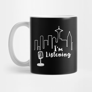 Im listening Mug